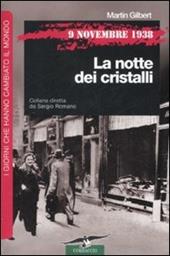 9 novembre 1938. La notte dei cristalli