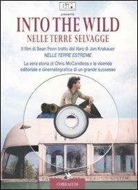 Into the wild. Nelle terre selvagge. DVD - Sean Penn - Libro Corbaccio 2008, Varia | Libraccio.it