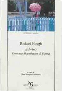 Edwina. Contessa di Mountbatten di Burma - Richard Hough - Libro Greco e Greco 2011, Le melusine | Libraccio.it