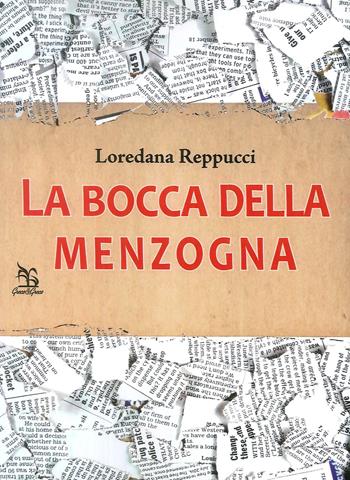 La bocca della menzogna - Loredana Reppucci - Libro Greco e Greco 2019 | Libraccio.it