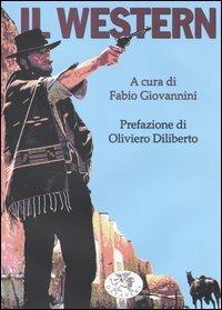 Il western  - Libro Datanews 2004, Fuori collana | Libraccio.it