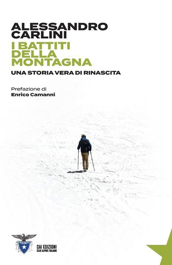 I battiti della montagna - Alessandro Carlini - Libro CAI Edizioni 2026, Voci di montagna | Libraccio.it
