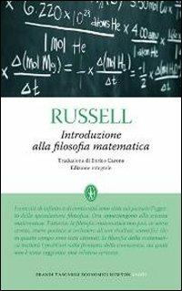 Introduzione alla filosofia matematica. Ediz. integrale - Bertrand Russell - Libro Newton Compton Editori 2007, Grandi tascabili economici | Libraccio.it