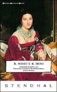 Il rosso e il nero - Stendhal - Libro Newton Compton Editori 2007, Biblioteca economica Newton | Libraccio.it