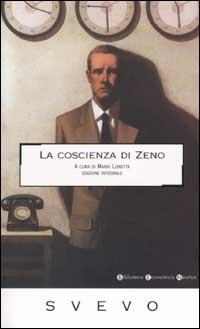 La coscienza di Zeno - Italo Svevo - Libro Newton Compton Editori 2007, Biblioteca economica Newton | Libraccio.it