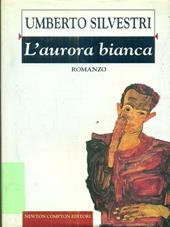 L' aurora bianca