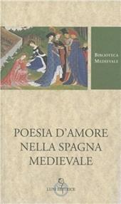 Poesie d'amore nella Spagna medievale