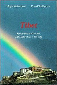 Tibet. Storia della tradizione, della letteratura e dell'arte - Hugh Richardson, David Snellgrove - Libro Luni Editrice 2013, Grandi pensatori d'Oriente e d'Occidente | Libraccio.it