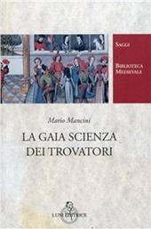 La gaia scienza dei trovatori