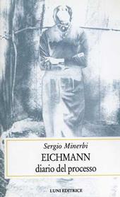 Eichmann. Diario del processo