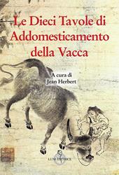 Le dieci tavole di addomesticamento della vacca