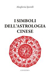 I simboli dell'astrologia cinese