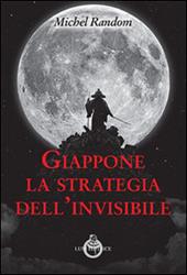 Giappone, la strategia dell'invisibile