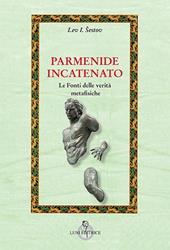 Parmenide incatenato