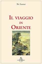 Il viaggio in Oriente