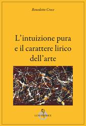 L'intuizione pura e il carattere lirico dell'arte