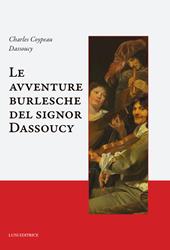 Le avventure burlesche del signor Dassoucy