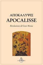 Apocalisse. Rivelazione di Gesù Messia
