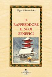 Il raffreddore e i suoi benefici