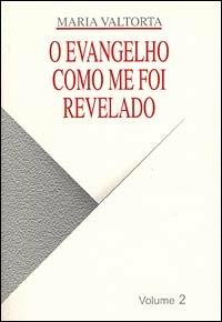 Evangelho como me foi revelado (O). Vol. 2 - Maria Valtorta - Libro Centro Editoriale Valtortiano 2000 | Libraccio.it