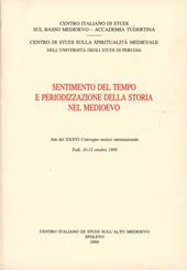 Sentimento del tempo e periodizzazione della storia nel Medioevo