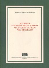 Medicina e scienze della natura alla corte dei papi nel Duecento