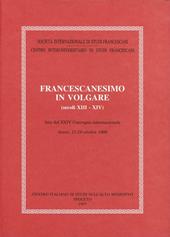 Francescanesimo in volgare. Atti del 24º Convegno internazionale (Assisi, 17-19 ottobre 1996)