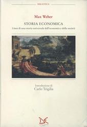 Storia economica. Linee di una storia universale dell'economia e della società