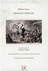 Demoni e streghe - Walter Scott - Libro Donzelli 1994, Biblioteca | Libraccio.it