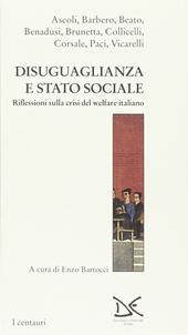 Diseguaglianza e Stato sociale. Riflessioni sulla crisi del welfare italiano