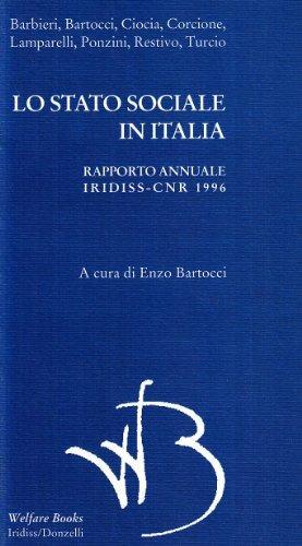 Lo stato sociale in Italia. Rapporto annuale Iridiss-CNR 1996  - Libro Donzelli 1996, Centauri. Welfare books | Libraccio.it