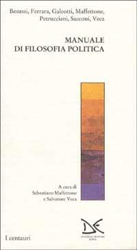 Manuale di filosofia politica. Annali di etica pubblica  - Libro Donzelli 1996, Centauri | Libraccio.it