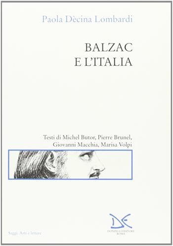 Balzac e l'Italia  - Libro Donzelli 1999, Saggi. Arti e lettere | Libraccio.it