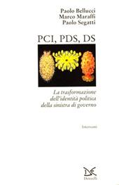 PCI, PDS, DS. La trasformazione dell'identità politica della sinistra di governo