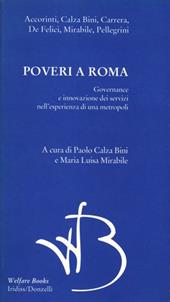 Poveri a Roma. Governance e innovazione dei servizi nell'esperienza di una metropoli