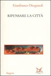 Ripensare la città