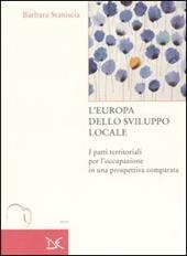 L' Europa dello sviluppo locale. I patti territoriali per l'occupazione in una prospettiva comparata