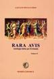 Rara avis. Antologia di autori latini. Per il triennio del Liceo classico. Vol. 2 - Gaetano Bonaccorso - Libro Herbita 2007 | Libraccio.it