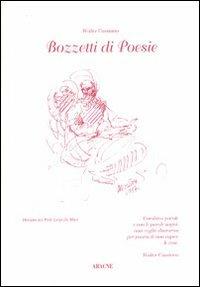 Bozzetti di poesie - Walter Cassiano - Libro Aracne 1999 | Libraccio.it
