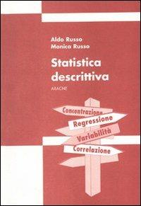 Manuale di statistica. Vol. 1: Statistica descrittiva - Monica Russo, Aldo Russo - Libro Aracne 1999 | Libraccio.it