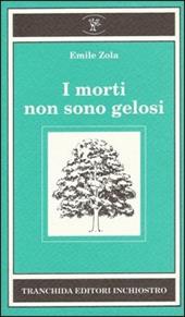 I morti non sono gelosi