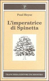 L'imperatrice di Spinetta