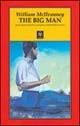 The Big Man - William McIlvanney - Libro Tranchida 2003, Le piramidi | Libraccio.it