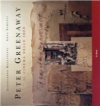 Peter Greenaway. Il cinema delle idee - Alessandro Bencivenni, Anna Samueli - Libro Le Mani-Microart'S 2014, Cinema. Libri illustrati | Libraccio.it