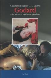 Godard: alla ricerca dell'arte perduta