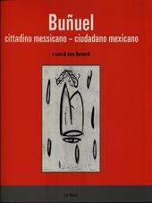 Luis Buñuel. Cittadino messicano-Ciudadano mexicano