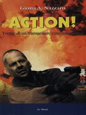 Action! Forme di un transgenere cinematografico