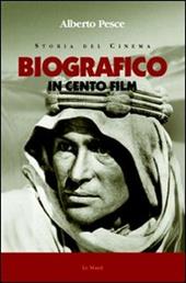 Biografico in cento film