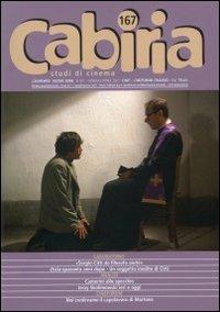 Cabiria. Studi di cinema. Vol. 167  - Libro Le Mani-Microart'S 2011 | Libraccio.it
