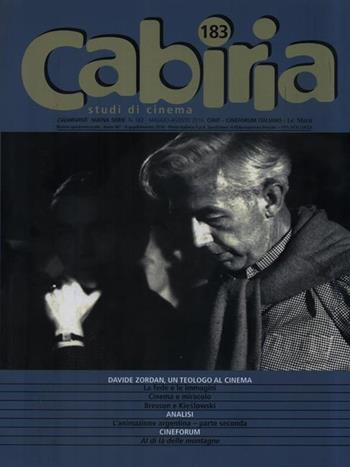 Cabiria. Studi di cinema. Vol. 183  - Libro Le Mani-Microart'S 2016, Cinema | Libraccio.it